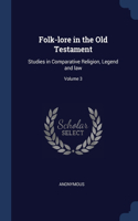 Folk-lore in the Old Testament