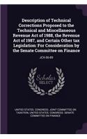 Description of Technical Corrections Proposed to the Technical and Miscellaneous Revenue Act of 1988, the Revenue Act of 1987, and Certain Other tax Legislation