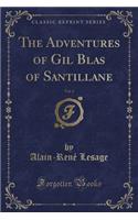 The Adventures of Gil Blas of Santillane, Vol. 3 (Classic Reprint)