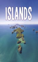 Islands: (Earth's Landforms)