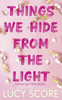 Things We Hide From The Light: the Sunday Times bestseller and TikTok sensation – Lucy's new book Story of My Life is out now!(Knockemout™ Series)
