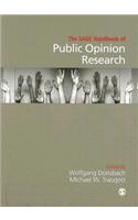 The SAGE Handbook of Public Opinion Research