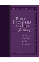 Bible Promises for Life for Women: The Ultimate Handbook for Your Every Need: The Ultimate Handbook for Your Every Need