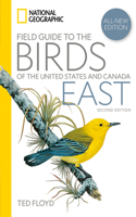 National Geographic Field Guide to the Birds of the United States and Canada--East, 2nd Edition