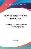 Boy Spies With the Swamp Fox