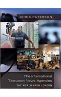 The International Television News Agencies