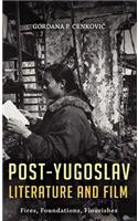 Post-Yugoslav Literature and Film