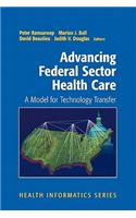 Advancing Federal Sector Health Care