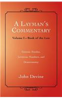 Layman's Commentary