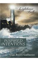 Inspired Intentions: The Lighthouse Call