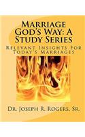 Marriage God's Way