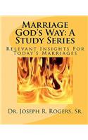 Marriage God's Way