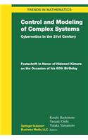 Control and Modeling of Complex Systems