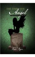 Dark Side of an Angel: Addictions of a Daughter