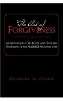 The Art of Forgiveness