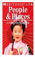 People and Places: A Visual Encyclopedia