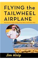 Flying the Tail Wheel Airplane