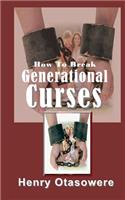 How To Break Generational Curses