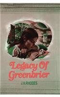 Legacy of Greenbrier
