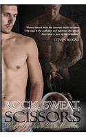 Rock, Sweat, Scissors