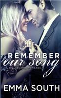 Remember Our Song: A Billionaire Romance(English)
