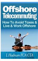 Offshore Telecommuting