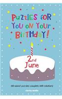 Puzzles for you on your Birthday - 2nd June