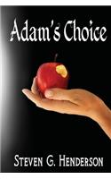 Adam's Choice