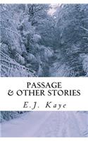 Passage and Other Stories