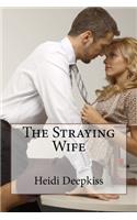 Straying Wife
