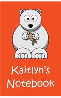 Kaitlyn's Notebook