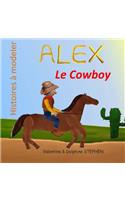 Alex le Cowboy