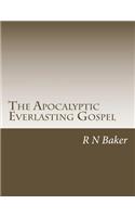 Apocalyptic Everlasting Gospel