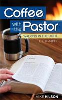 Coffee with the Pastor