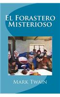 El Forastero Misterioso