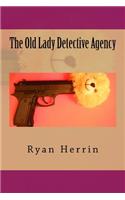 The Old Lady Detective Agency