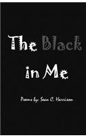 The Black in Me