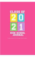 High School Journal - Class of 2021