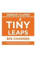 Tiny Leaps, Big Changes Lib/E