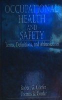 Occupational Health and Safety Terms, Definitions, and Abbreviations