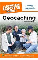 The Complete Idiot's Guide to Geocaching