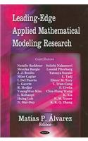 Leading-Edge Applied Mathematical Modeling Research