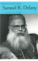 Conversations with Samuel R. Delany