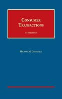 Consumer Transactions: (University Casebook Series)