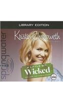 Little Bit Wicked (Library Edition)