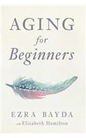 Aging for Beginners