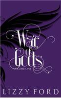 War of Gods (Volume One) 2011-2016