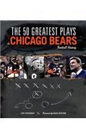 The 50 Greatest Plays in Chicago Bears Football History