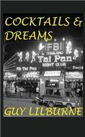 Cocktails & Dreams