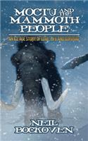 Moctu and the Mammoth People
